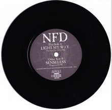 Load image into Gallery viewer, NFD : Light My Way (7&quot;, Single)
