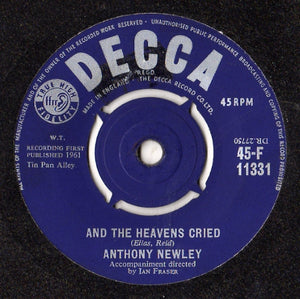 Anthony Newley : And The Heavens Cried / Lonely Boy And Pretty Girl (7")