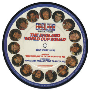 The England World Cup Squad : This Time (We'll Get It Right) (7", Single, Pic)