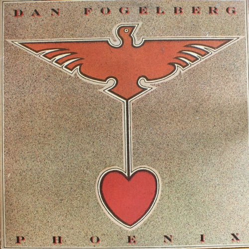 Dan Fogelberg : Phoenix (LP, Album, Gat)