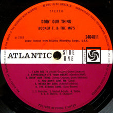 Load image into Gallery viewer, Booker T &amp; The MG&#39;s : Doin&#39; Our Thing (LP, Album, RE)
