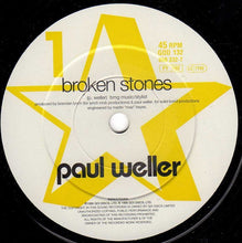 Load image into Gallery viewer, Paul Weller : Broken Stones (7&quot;, Single)
