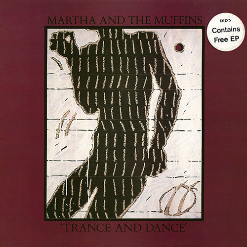 Martha And The Muffins : Trance And Dance (LP, Album + 7