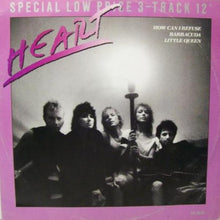 Load image into Gallery viewer, Heart : How Can I Refuse (12&quot;)
