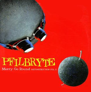 Pfilbryte : Merry-Go-Round - Reconstruction Vol. 2 (12", Single)