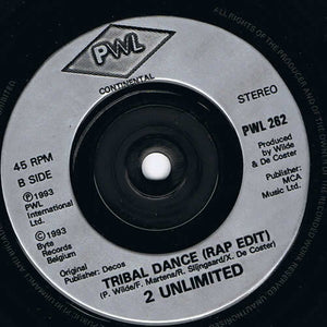 2 Unlimited : Tribal Dance (7", Single)