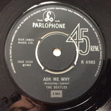 Load image into Gallery viewer, The Beatles : Please Please Me c/w Ask Me Why (7&quot;, Single, RE)
