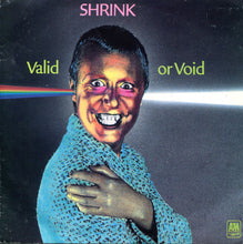 Load image into Gallery viewer, Shrink (2) : Valid Or Void (7&quot;, Single)
