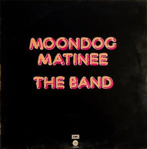 The Band : Moondog Matinee (LP, Album)