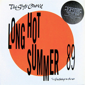 The Style Council : Long Hot Summer 89 (7", Single, Pap)