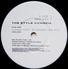 Load image into Gallery viewer, The Style Council : Long Hot Summer 89 (7&quot;, Single, Pap)
