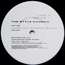 Load image into Gallery viewer, The Style Council : Long Hot Summer 89 (7&quot;, Single, Pap)
