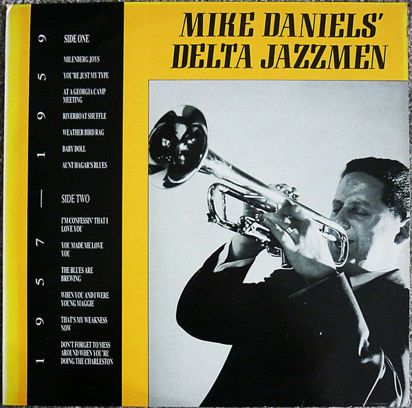 Mike Daniel's Delta Jazzmen : Mike Daniels' Delta Jazzmen 1957 - 1959 (LP, Mono)