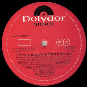 Cat Mother And The All Night Newsboys* : "The Street Giveth...And The Street Taketh Away." Cat Mother 3:14 (LP, Album)