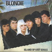 Load image into Gallery viewer, Blondie : Island Of Lost Souls (7&quot;, Single, Inj)
