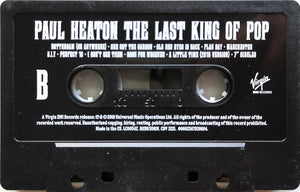 Paul Heaton : The Last King Of Pop (Cass, Comp)