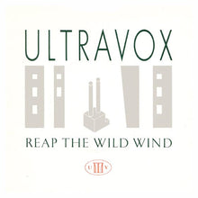 Load image into Gallery viewer, Ultravox : Reap The Wild Wind (7&quot;, Single, Bla)
