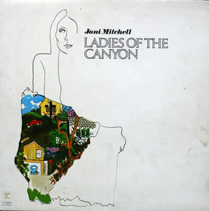 Joni Mitchell : Ladies Of The Canyon (LP, Album, RP, Gat)