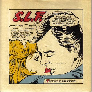 S.L.F.* : The Price Of Admission (7", Single)