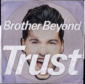 Brother Beyond : Trust (12", Single, Pic)
