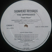 Load image into Gallery viewer, The Oppressed : 1981/4 - Fatal Blow (LP)
