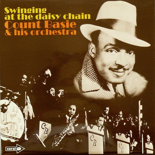 Count Basie Orchestra : Swinging At The Daisy Chain (LP, Comp, Mono)