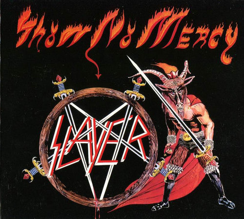 Slayer : Show No Mercy (CD, Album, RE, RM, Dig)
