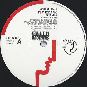Faith Brothers : Whistling In The Dark (12")