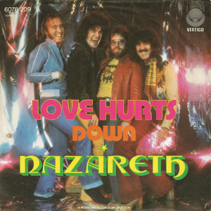 Nazareth (2) : Love Hurts (7", Single, RE)