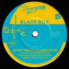 Load image into Gallery viewer, Black Box : I Don&#39;t Know Anybody Else (7&quot;, Single)
