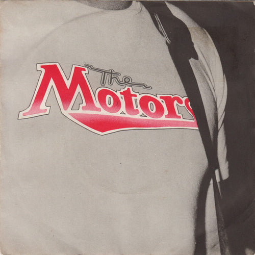 The Motors : Be What You Gotta Be (7