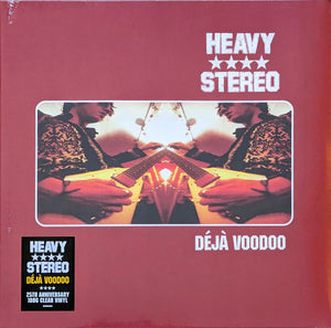 Heavy Stereo : Déjà Voodoo (LP, Album, RE, Cle)