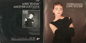 Altered Images : Love To Stay (7", Single, Pos)