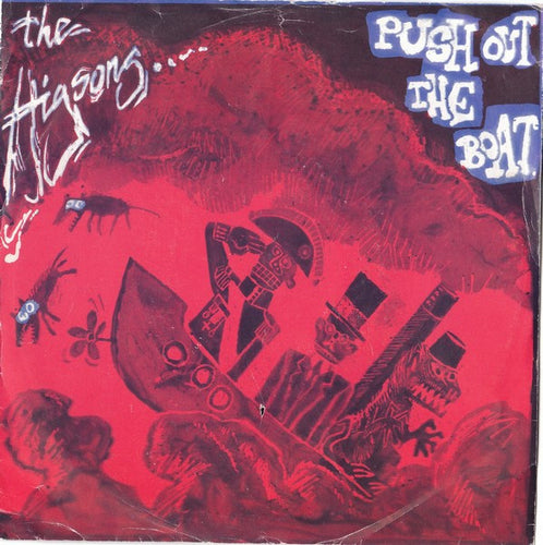 The Higsons : Push Out The Boat! (7
