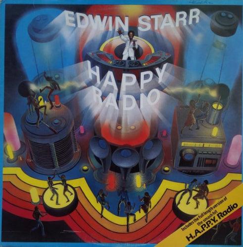 Edwin Starr : H.A.P.P.Y. Radio (LP, Album)