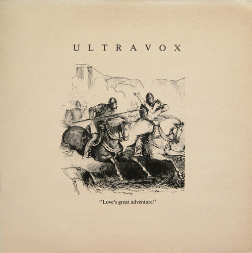 Ultravox : Love's Great Adventure (7