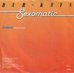 Bar-Kays : Sexomatic (7")