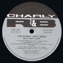 Load image into Gallery viewer, The Robert Cray Band : Who&#39;s Been Talkin&#39; (LP, RE, RM)
