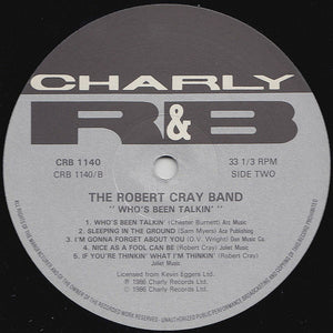 The Robert Cray Band : Who's Been Talkin' (LP, RE, RM)
