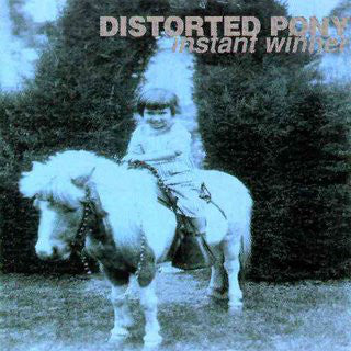 Distorted Pony : Instant Winner (LP, Album)