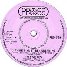 Four Tops : (I Think I Must Be) Dreaming (7