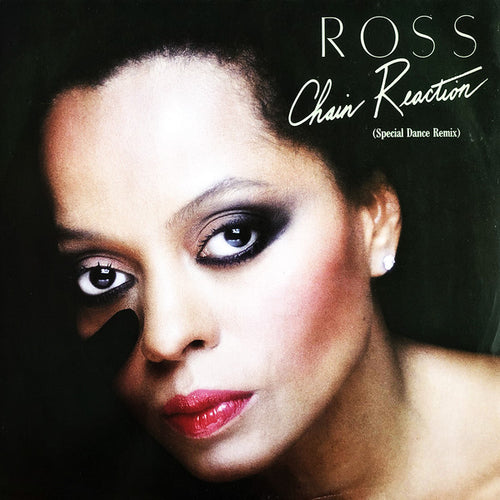 Diana Ross : Chain Reaction (Special Dance Remix) (12
