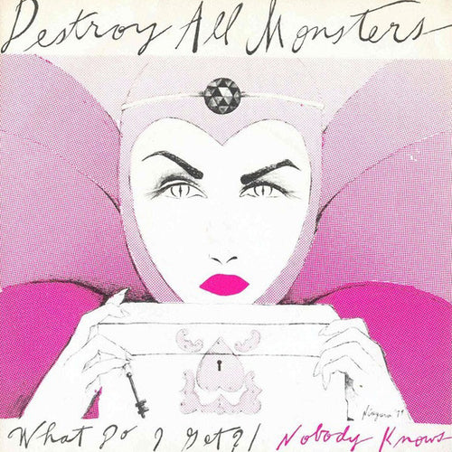 Destroy All Monsters : What Do I Get / Nobody Knows (7