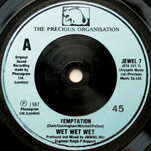 Load image into Gallery viewer, Wet Wet Wet : Temptation (7&quot;, Single)
