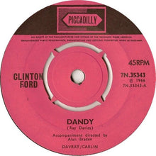 Load image into Gallery viewer, Clinton Ford : Dandy (7&quot;, Single, Pus)
