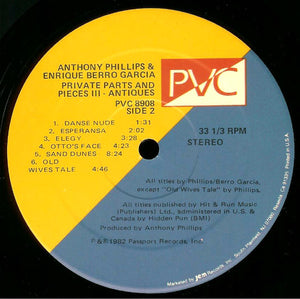 Anthony Phillips & Enrique Berro García* : Private Parts & Pieces III "Antiques" (LP, Album)