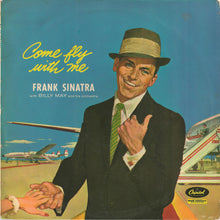 Load image into Gallery viewer, Frank Sinatra : Come Fly With Me (LP, Album, Mono, RE, RP)
