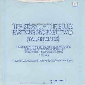 Wah! : The Story Of The Blues (7", Single, Pap)