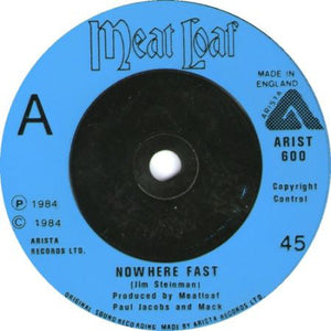 Meat Loaf : Nowhere Fast (7")