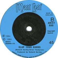 Load image into Gallery viewer, Meat Loaf : Nowhere Fast (7&quot;)
